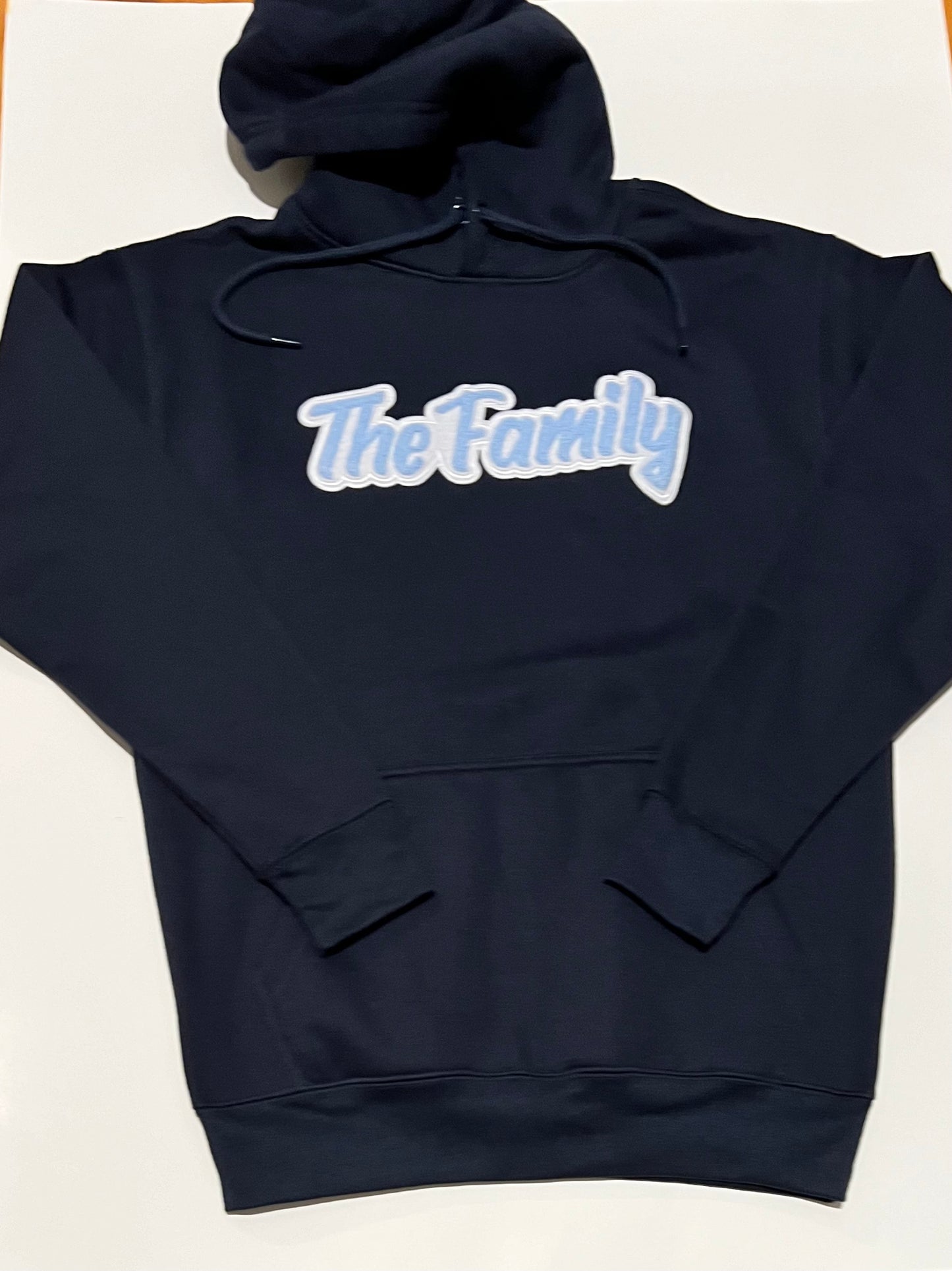 The Family Hoodies Click For More Color Options